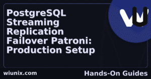 Read more about the article PostgreSQL Streaming Replication Failover Patroni: Production Setup