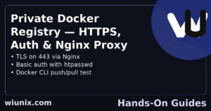 Read more about the article Private Docker Registry HTTPS: Secure Setup with Nginx and Basic Auth