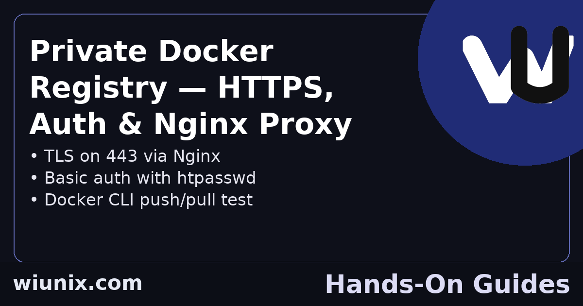 Read more about the article Private Docker Registry HTTPS: Secure Setup with Nginx and Basic Auth